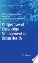 Perspectives of knowledge management in urban health /