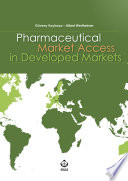 Pharmaceutical market access in developed markets /