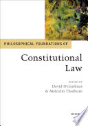 Philosophical foundations of constitutional law /