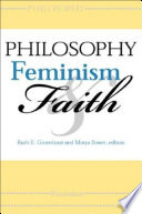 Philosophy, feminism, and faith /