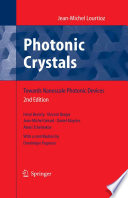 Photonic crystals : towards nanoscale photonic devices /