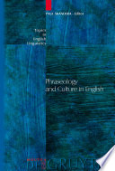 Phraseology and culture in English / edited by Paul Skandera.