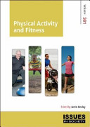 Physical activity and fitness /