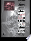 Place and the politics of identity /
