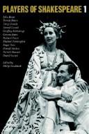 Players of Shakespeare 2 : further essays in Shakespearean performance / by players with the Royal Shakespeare Company ; edited by Russell Jackson and Robert Smallwood.