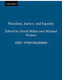 Pluralism, justice, and equality /