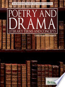 Poetry and drama : literary terms and concepts /