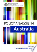 Policy analysis in Australia / edited by Brian Head and Kate Crowley.