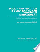 Policy and Practice in European Human Resource Management : the Price Waterhouse Cranfield Survey /