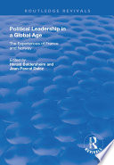 Political leadership in a global age : the experience of France and Norway / edited by Harald Baldersheim and Jean-Pascal Daloz.