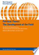 Political power : the development of the field /