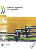 Politicas Agricolas en Argentina /