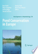 Pond conservation in Europe / editors, Beat Oertli, Régis Céréghino, Jeremy Biggs [and others].