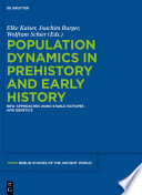 Population dynamics in prehistory and early history new approaches using stable isotopes and genetics /