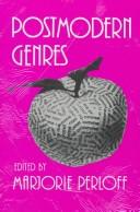 Postmodern genres / edited by Marjorie Perloff.