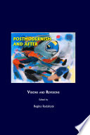 Postmodernism and after : visions and revisions / edited by Regina Rudaitytė.