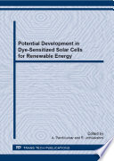 Potential development in dye-sensitized solar cells for renewable energy /