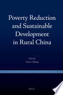 Poverty reduction and sustainable development in rural China /