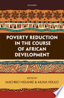 Poverty reduction in the course of African development /