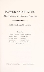 Power and status : officeholding in Colonial America /