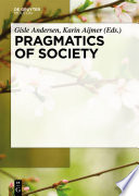 Pragmatics of society /