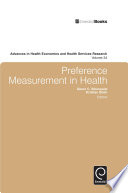 Preference measurement in health / edited by Glenn C. Blomquist, Kristian Bolin.