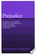 Prejudice / Thomas F. Pettigrew [and others].