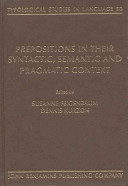 Prepositions in their syntactic, semantic, and pragmatic context /