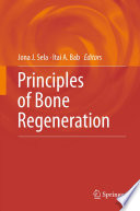 Principles of bone regeneration /