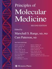 Principles of molecular medicine / edited by Marschall S. Runge, Cam Patterson ; foreword by Victor A. Mckusick.