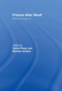 Prisons after Woolf : reform through riot /