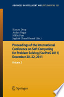 Proceedings of the International Conference on Soft Computing for Problem Solving (SocProS 2011) December 20-22, 2011. Kusum Deep [and others] (eds.).