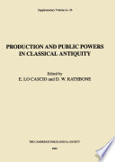 Production and public powers in classical antiquity /