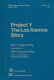Project Y, the Los Alamos story.