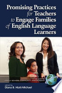 Promising practices for teachers to engage families of English language learners /