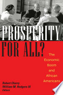 Prosperity for all? : the economic boom and African Americans /