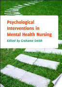 Psychological interventions in mental health nursing