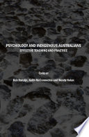 Psychology and indigenous Australians effective teaching and practice /