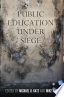 Public education under siege /