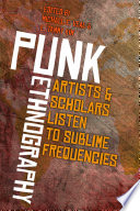 Punk ethnography : the Sublime Frequencies companion /