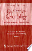 Qualitative gerontology : a contemporary perspective /