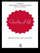 Quality of life : perspectives and policies /