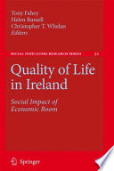 Quality of life in Ireland : social impact of economic boom /