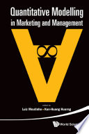 Quantitative modelling in marketing and management /