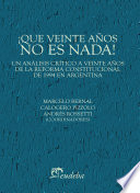 Que veinte anos no es nada! : un analisis critico a veinte anos de la reforma constitucional de 1994 en Argentina /