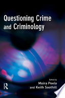 Questioning crime and criminology /