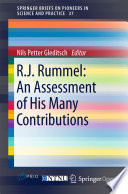 R.J. Rummel: An Assessment of His Many Contributions