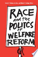 Race and the politics of welfare reform /