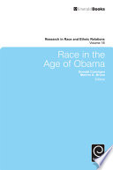 Race in the age of Obama / edited by Donald Cunnigen, Marino A. Bruce.