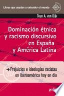 Racismo y discurso en America Latina /